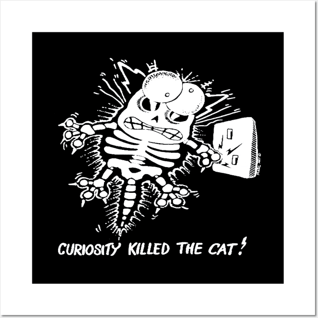 Curiosity killed the cat Wall Art by mikadigital